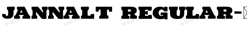JannaLT Regular字体转换